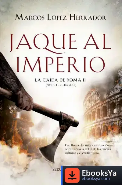 Descargar Jaque Al Imperio de Marcos López Herrador