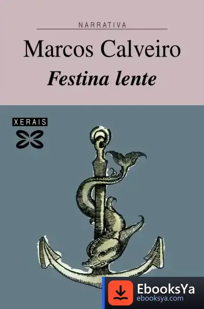 Descargar Festina Lente