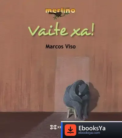 Descargar Vaite Xa! de Marcos Viso Dopazo