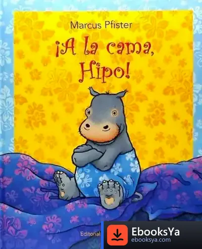 Descargar A La Cama. Hipo de Marcus Pfister