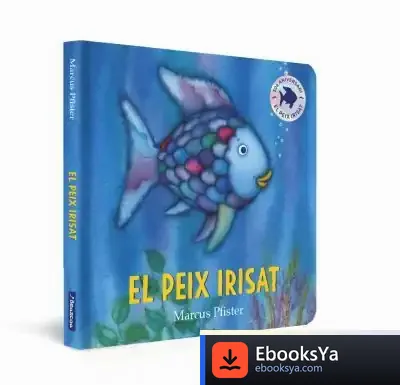Descargar El Peix Irisat. Llibre De Cartró (Mans Petitones)
