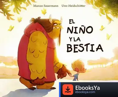 Descargar El Niño Y La Bestia de Marcus Sauermann