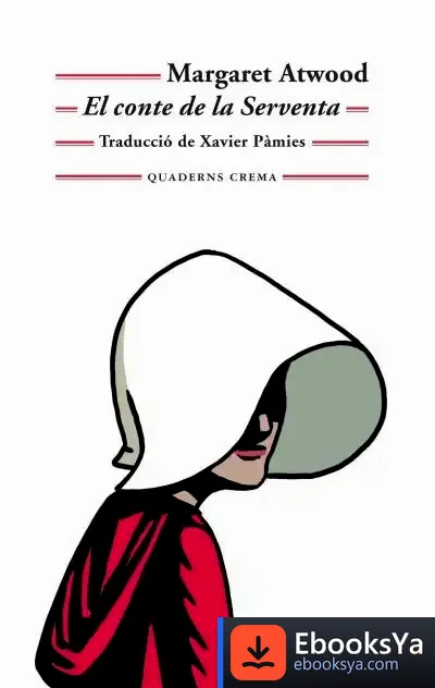 Descargar El Conte De La Serventa de Margaret Atwood