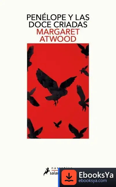 Descargar Penélope Y Las Doce Criadas de Margaret Atwood