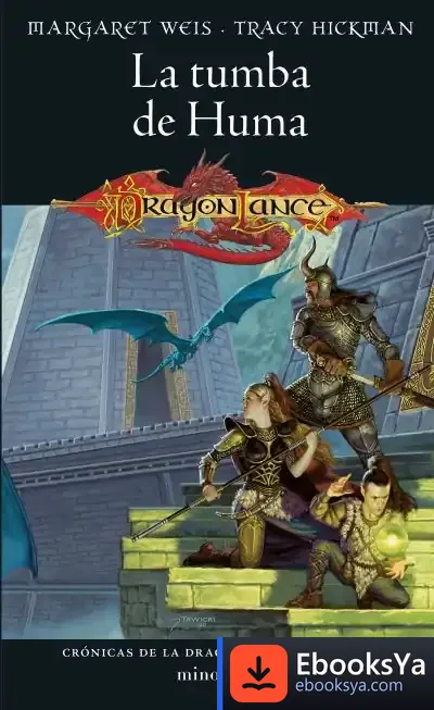 Descargar Crónicas De La Dragonlance Nº 02/03 La Tumba De Huma