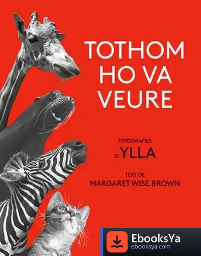 Descargar Tothom Ho Va Veure de Margaret Wise Brown