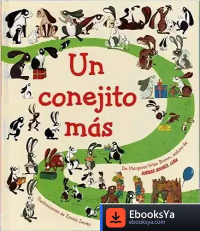 Descargar Un Conejito Mas de Margaret Wise Brown