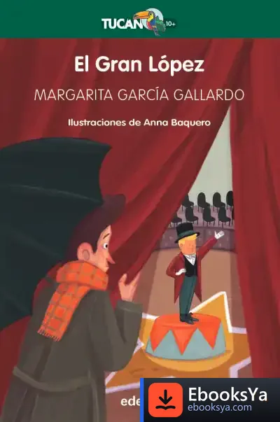 Descargar El Gran López de Margarita García Gallardo