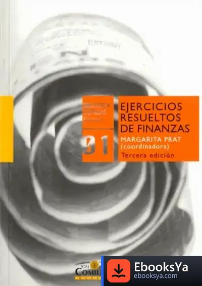 Descargar Ejercicios Resueltos De Finanzas 2016 de Margarita Prat Rodrigo