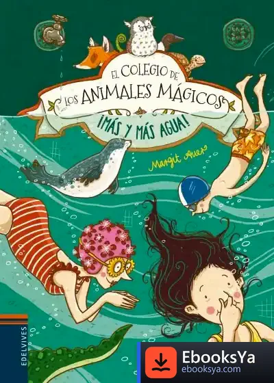 Descargar ¡Más Y Más Agua! de Margit Auer