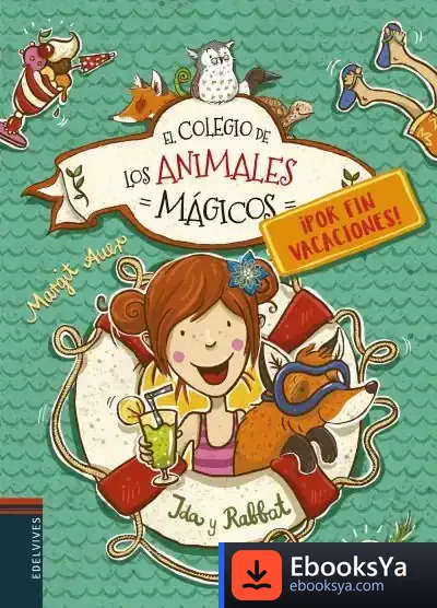 Descargar ¡Por Fin Vacaciones! Ida Y Rabbat de Margit Auer