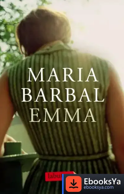 Descargar Emma de Maria Barbal