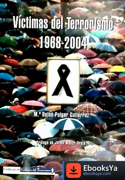 Descargar Víctimas Del Terrorismo. 1968-2004 de Marquis de Sade