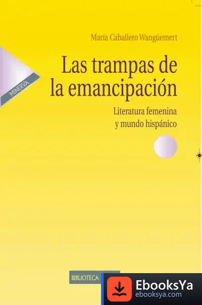 Descargar Las Trampas De La Emancipación