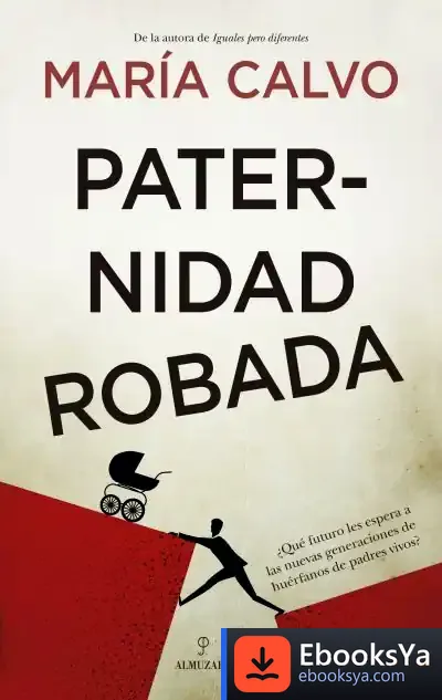 Descargar Paternidad Robada