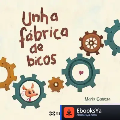 Descargar Unha Fábrica De Bicos