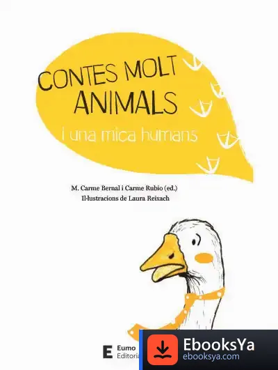 Descargar Contes Molt Animals I Una Mica Humans de María Carmen Bernal Creus
