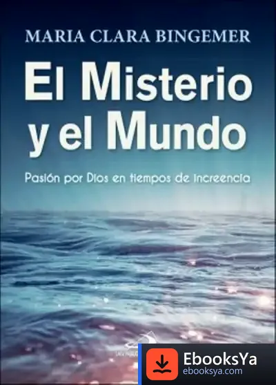 Descargar El Misterio Y El Mundo de Maria Clara Lucchetti Bingemer
