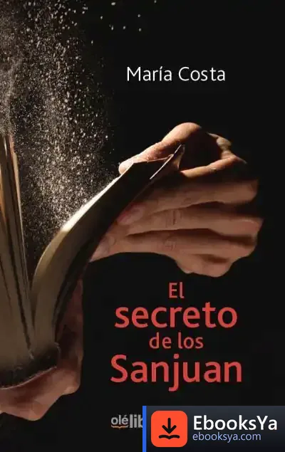 Descargar El Secreto De Los Sanjuan