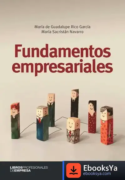 Descargar Fundamentos Empresariales de María de Guadalupe Rico García
