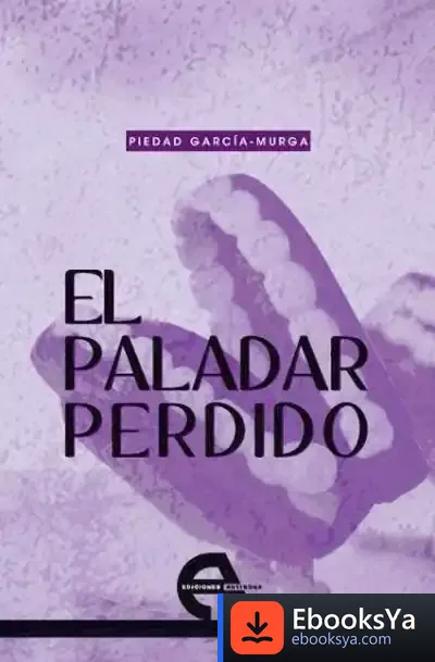 Descargar El Paladar Perdido de Varios Autores