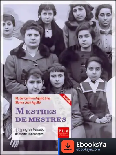 Descargar Mestres De Mestres. 2ª Edició de María del Carmen Agulló Díaz