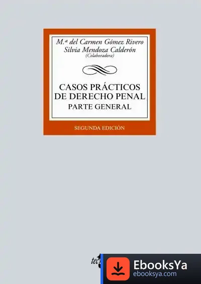Descargar Casos Prácticos De Derecho Penal de María del Carmen Gómez Rivero