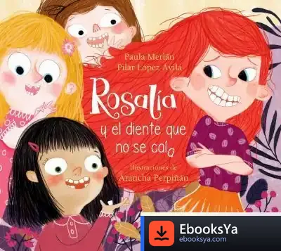 Descargar Rosalía Y El Diente Que No Se Caía