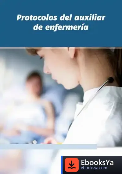 Descargar Protocolos Del Auxiliar De Enfermería