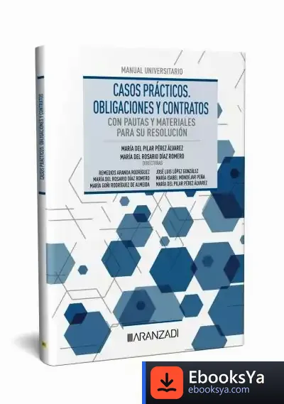 Descargar Casos Prácticos. Obligaciones Y Contratos de María del Rosario Díaz Romero