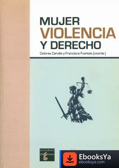 Descargar Mujer, Violencia Y Derecho de Rita Baldasarri