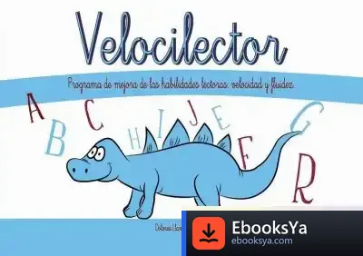 Descargar Velocilector: Proyecto De Eficacia Lectora de María Dolores Llambés Arenas
