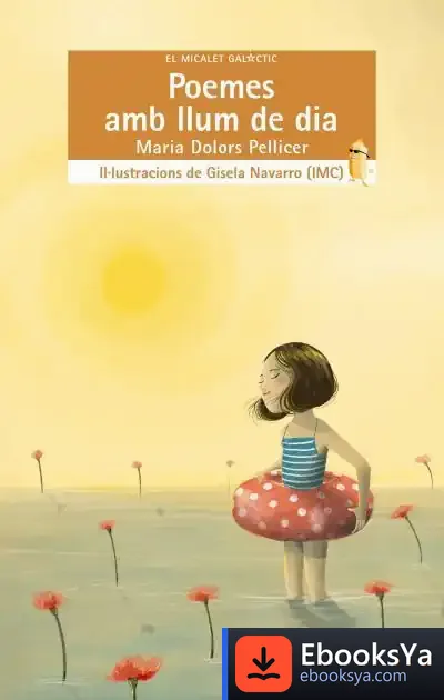 Descargar Poemes Amb Llum De Dia de Maria Dolors Pellicer