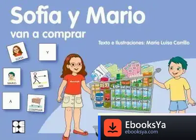 Descargar Sofía Y Mario Van A Comprar de María Elisa Carrillo Quintela