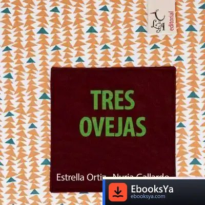 Descargar Tres Ovejas de María Estrella Ortiz Arroyo