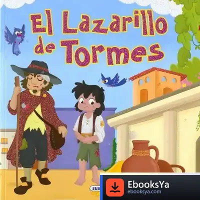 Descargar Clásicos Para Niños. El Lazarillo De Tormes de María Forero