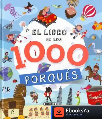 Descargar El Libro De Los 1.000 Porqués de María Forero