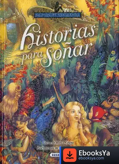Descargar El País De Las Hadas. Historias Para Soñar de María Forero