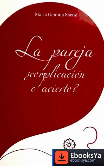 Descargar La Pareja ¿Complicación O Acierto?