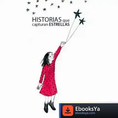 Descargar Historias Que Capturen Estrellas