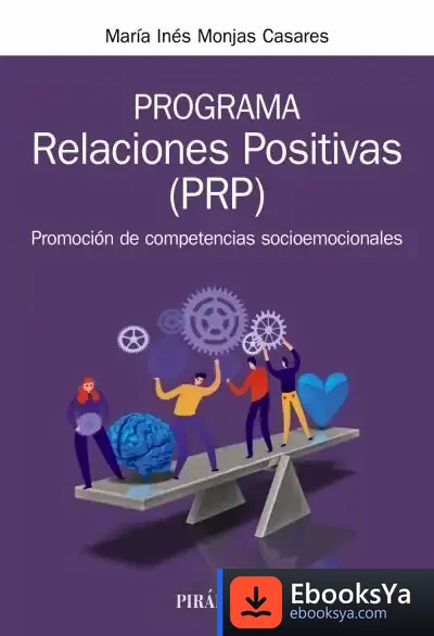 Descargar Programa Relaciones Positivas (Prp) de María Inés Monjas Casares