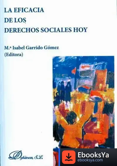 Descargar La Eficacia De Los Derechos Sociales Hoy de María Isabel Garrido Gómez
