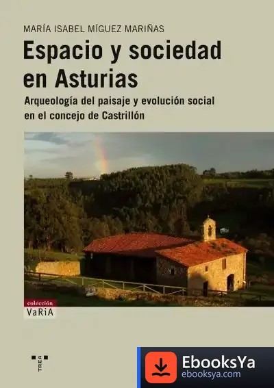 Descargar Espacio Y Sociedad En Asturias