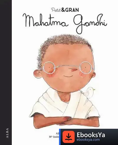 Descargar Petit & Gran Mahatma Gandhi