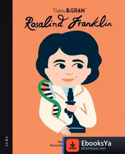 Descargar Petita & Gran Rosalind Franklin