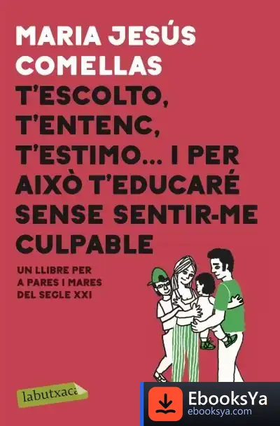 Descargar T'Escolto, T'Entenc, T'Estimo