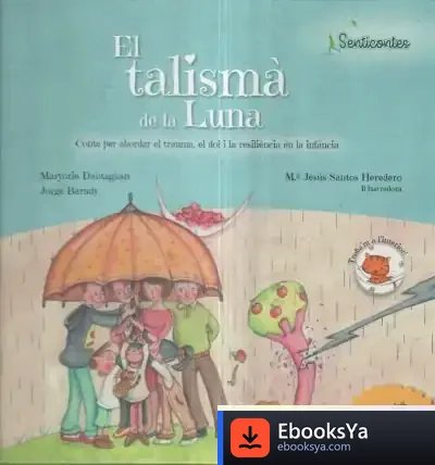 Descargar El Talismà De La Luna de María Jesús Santos Heredero