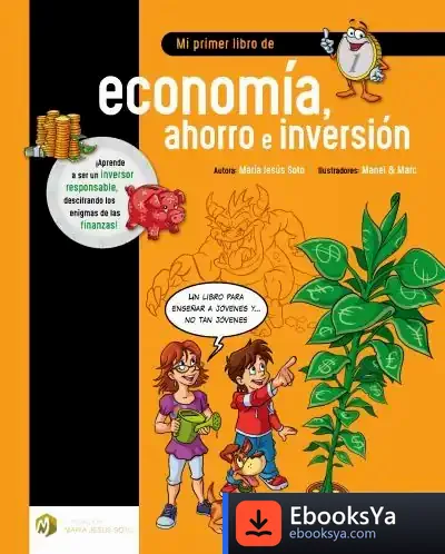 Descargar Mi Primer Libro De Economía, Ahorro E Inversión