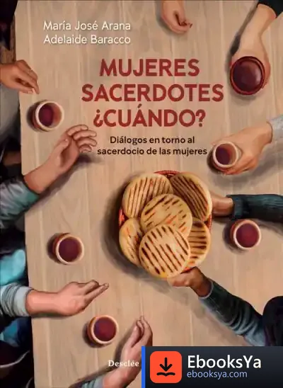 Descargar Mujeres Sacerdotes ¿Cuándo?