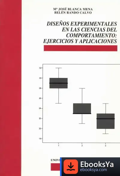 Descargar Diseños Experimentales En Las Ciencias Del Comportamiento: Ejercicios Y Aplicaciones